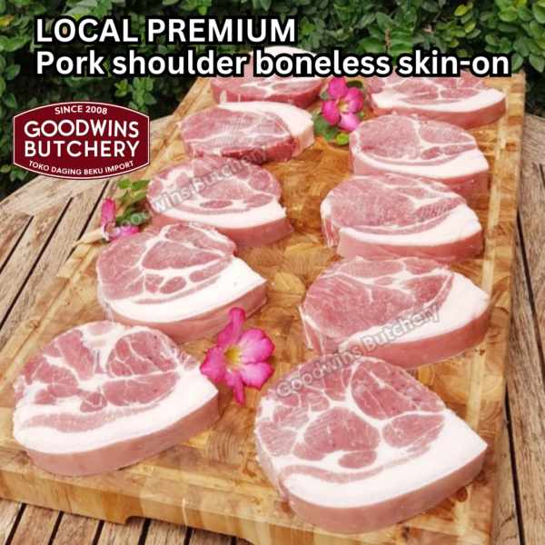 Pork shoulder boneless skin on local premium STEAK CUTS kapsim babi tanpa tulang berkulit beku collar boston butt frozen