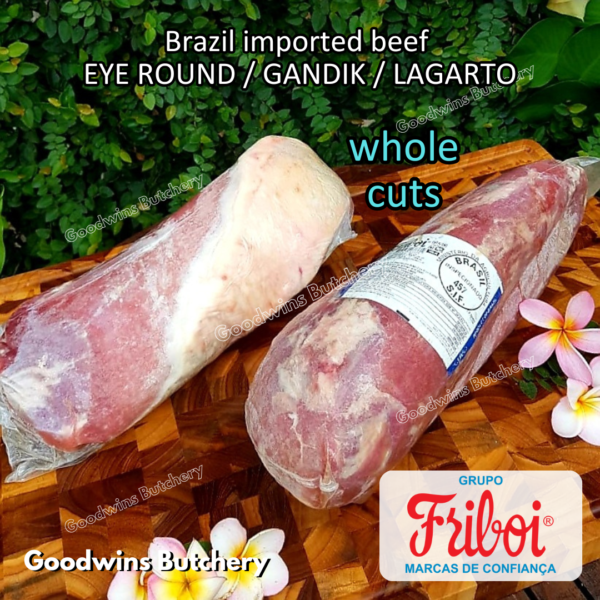 Beef EYE ROUND STEAK CUTS Brazil FRIBOI FRIGON Australia WMPG Angus JACK'S CREEK US choice SWIFT IBP daging sapi import gandik lagarto eyeround frozen - Image 26
