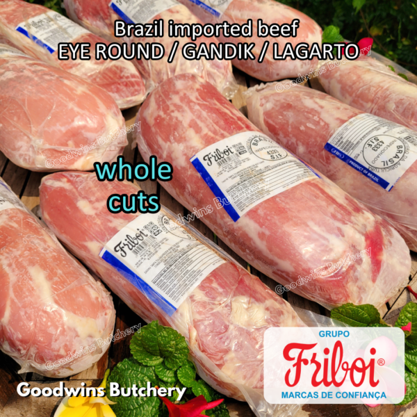 Beef EYE ROUND STEAK CUTS Brazil FRIBOI FRIGON Australia WMPG Angus JACK'S CREEK US choice SWIFT IBP daging sapi import gandik lagarto eyeround frozen - Image 22