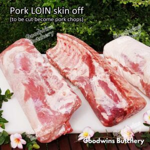 Pork LOIN SKIN-OFF local premium | combination of Sirloin & Tenderloin tanpa kulit beku frozen to be cut for pork chops | WHOLE UTUH 4.5kg