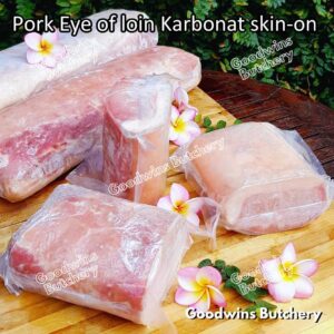 Pork EYE OF LOIN SKIN-ON local premium | PORTIONED SMALL ROAST CUTS 1kg | Sirloin Karbonat has luar babi berkulit beku frozen